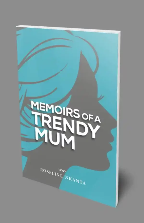 Memoirs of a Trendy Mum (Hardcopy)
